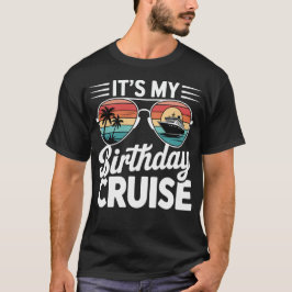 Det är min födelsedagskryssning Retro solglasögon T Shirt