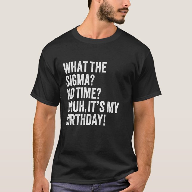 Det är min födelsedagsskämt. t shirt (Framsida)