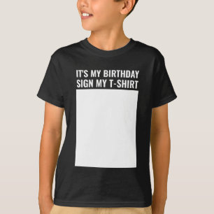 Det är min födelsedagsskylt t shirt