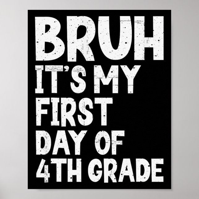 Det är min första dag i fjärde klass åter till sko poster (Framsidan)