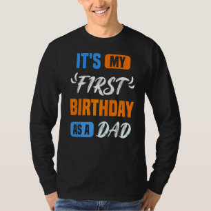 Det är min första födelsedag som Pappa pappa Party T Shirt