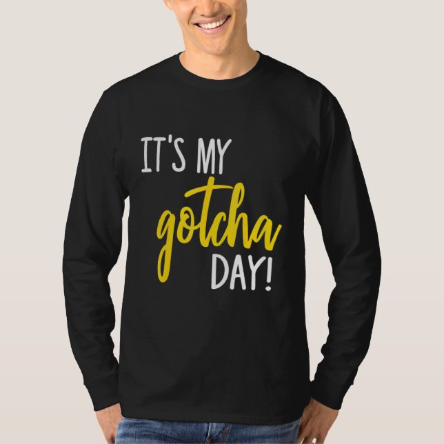Det är min Gotcha-dag-adoptionsfoster som har anta T Shirt (Framsida)