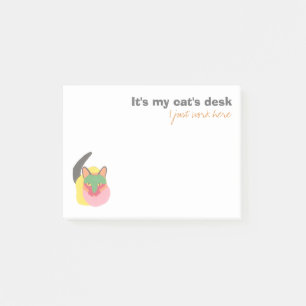 Det är min kattens skrivbord - jag bara jobbar här post-it block