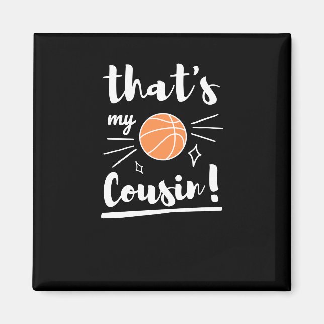 Det är min kusin basketboll magnet (Framsidan)