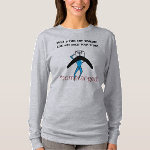 "Det är min Långärmad." T Shirt