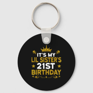 Det är min lillasysters 21-årsdag Grattis 21 år ga Nyckelring