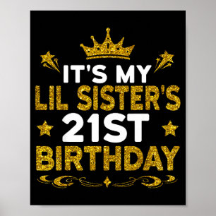 Det är min lillasysters 21-årsdag Grattis 21 år Poster