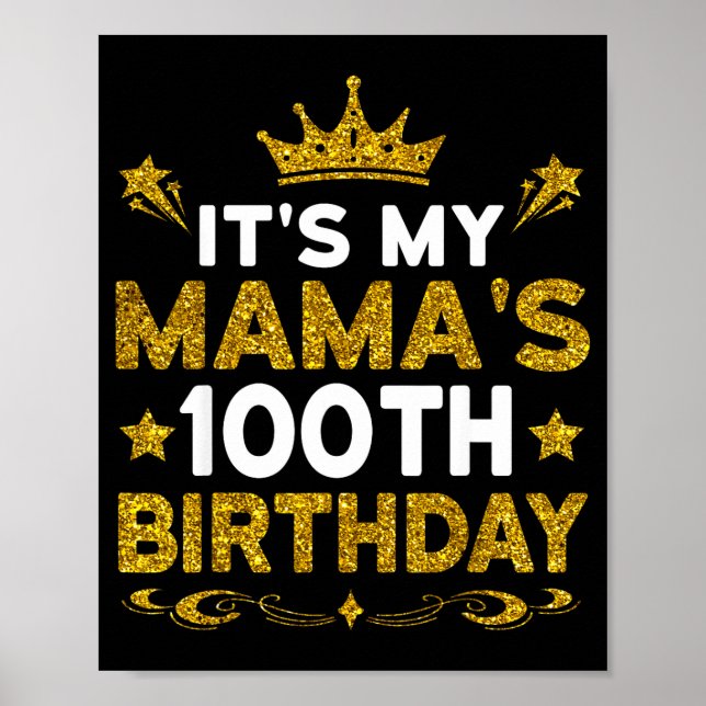 Det är min mammas 100-årsdag Grattis på födelsedag Poster (Framsidan)