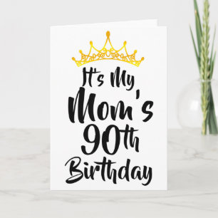 Det är min mammas 90-årsdagskrona Glad 90 år Kort