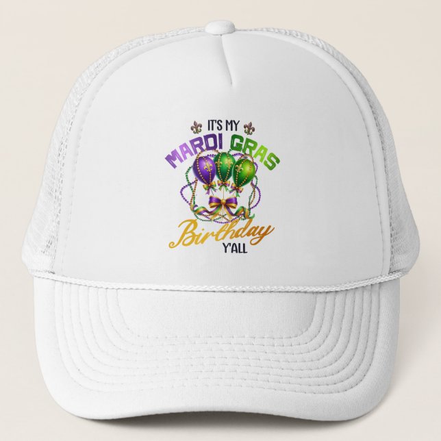 Det är min Mardi Gras Birthday Y'all Firande Keps (Framsida)