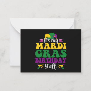 Det är min Mardi Gras Birthday Y'all Funny Carniva Anteckningskort