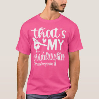 Det är min mordotter Dance Grandma Dancer Grand T Shirt