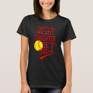 Det är min mordotter där ute Softball Nana så T Shirt