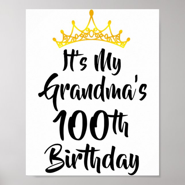 Det är min mormors 100-årsdag Krona Glad 100 år Poster (Framsidan)