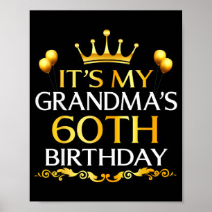 Det är min mormors 60-årsdag Grattis på födelsedag Poster