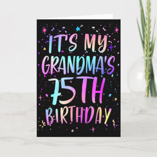 Det är min mormors 75-årsdag Färgglad Glad 75 År Kort