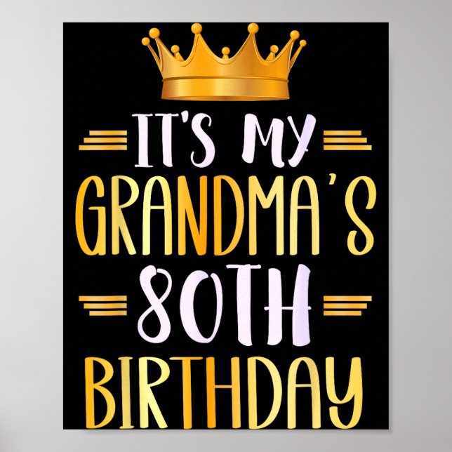 Det är min mormors 80-årsdag Grattis 80 år _ Poster (Framsidan)