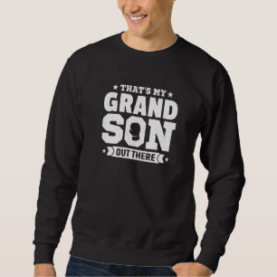 Det är min morson ute där ute Kickboxing Grandpare Lång Ärmad Tröja