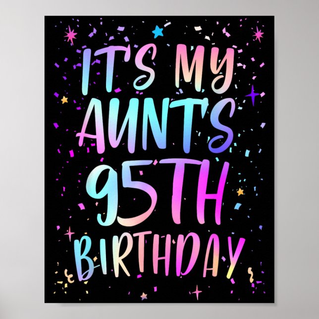 Det är min mostors 95-årsdag Färgglad Glad 95 år Poster (Framsidan)