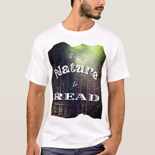 Det är min natur att läsa t shirt (Framsida)