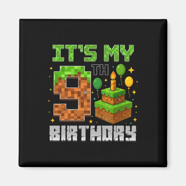 Det är min nionde födelsedagsgamer Pixel Boy Magnet (Framsidan)