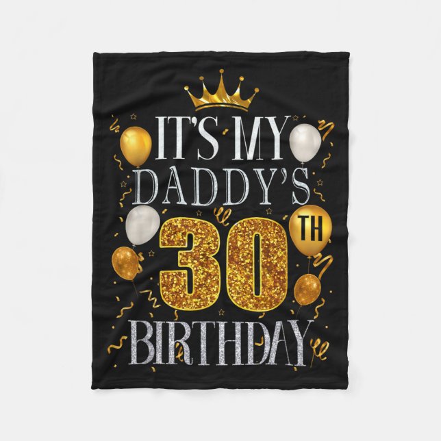 Det är min pappas 30-årsdag Grattis på födelsedage Fleecefilt (Framsidan)