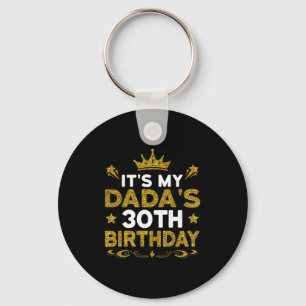 Det är min pappas 30-årsdag Grattis på födelsedage Nyckelring