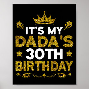 Det är min pappas 30-årsdag Grattis på födelsedage Poster