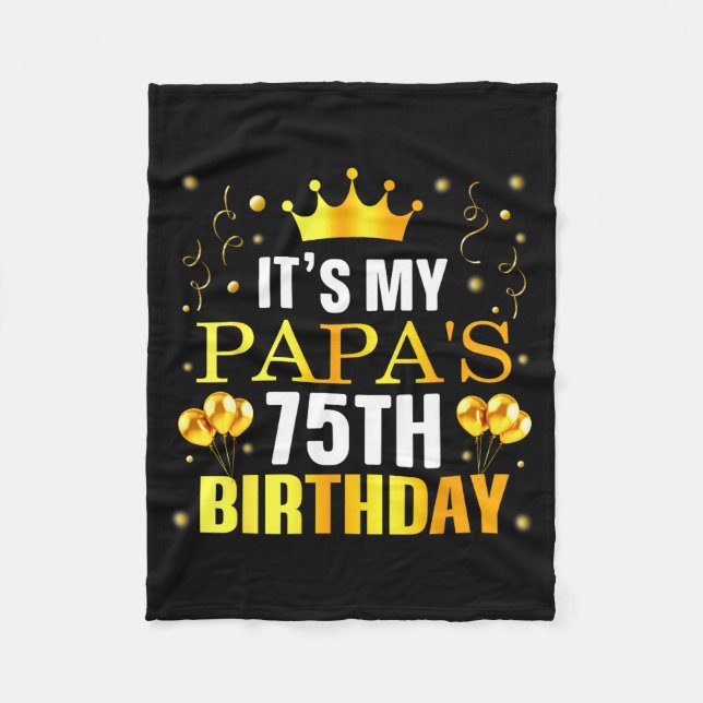 Det är min pappas 75-årsdag Grattis på födelsedage Fleecefilt (Framsidan)