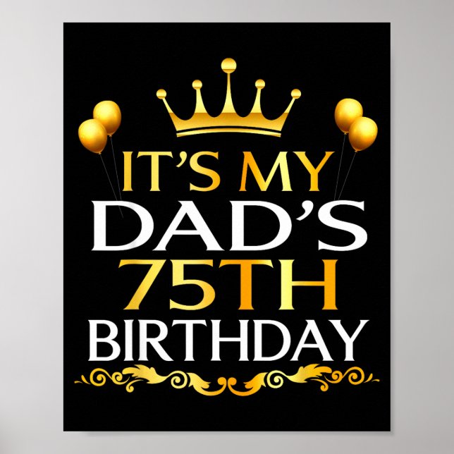 Det är min pappas 75-årsdag Grattis på födelsedage Poster (Framsidan)