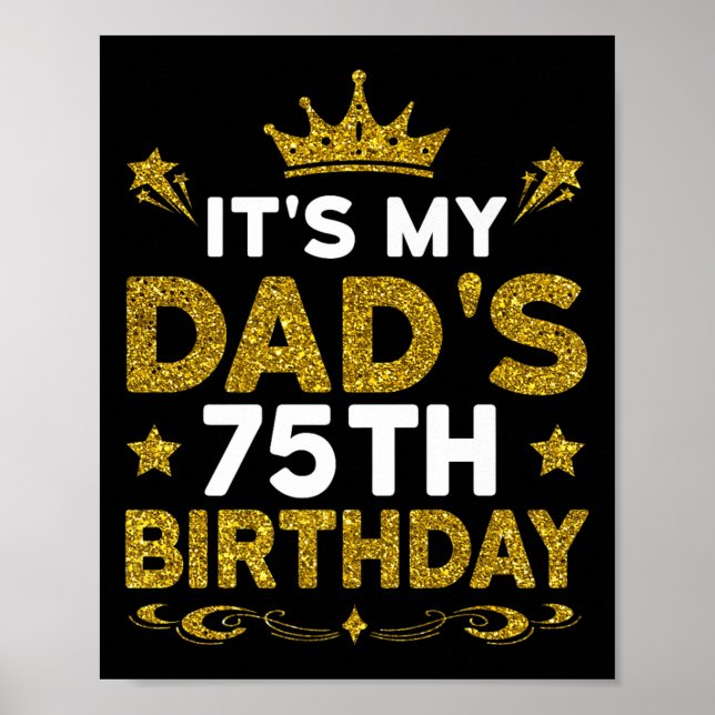 Det är min pappas 75-årsdag Grattis på födelsedage Poster (Framsidan)