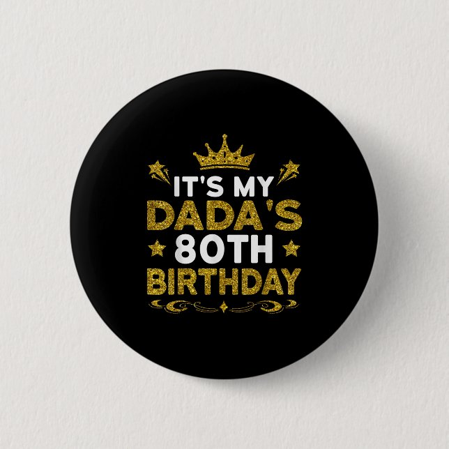 Det är min pappas 80-årsdag Grattis på födelsedage Knapp (Framsida)