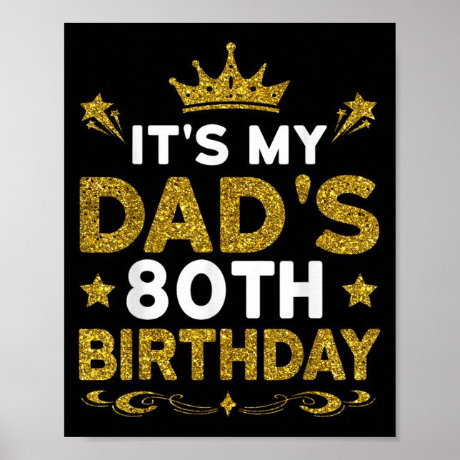Det är min pappas 80-årsdag Grattis på födelsedage Poster (Framsidan)