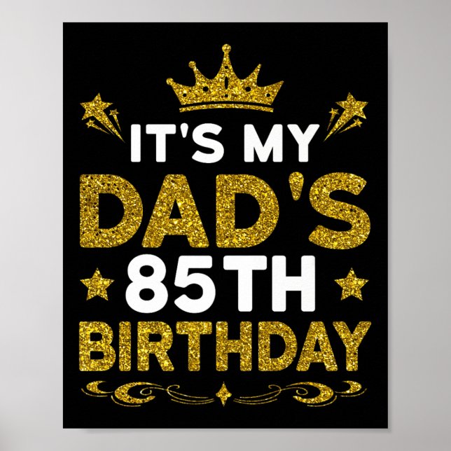 Det är min pappas 85-årsdag Grattis på födelsedage Poster (Framsidan)