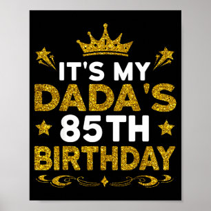 Det är min pappas 85-årsdag Grattis på födelsedage Poster