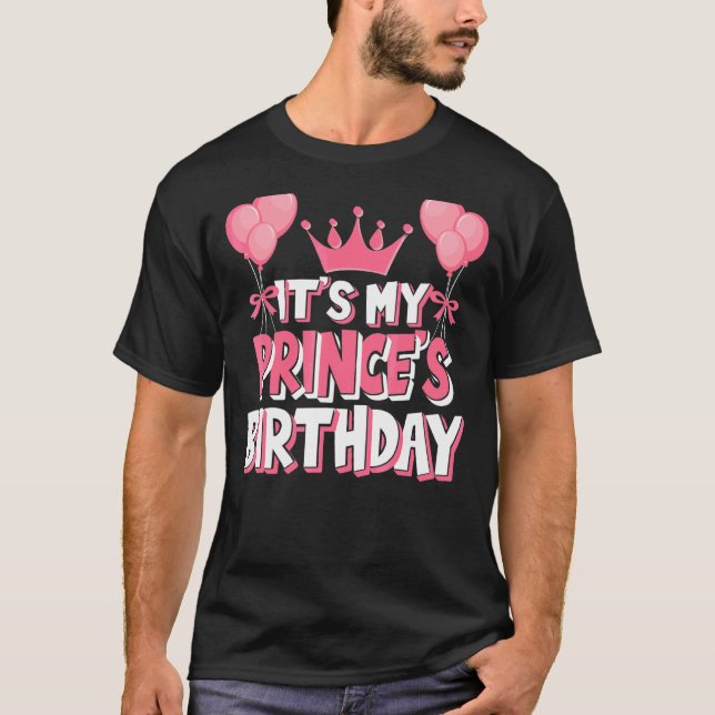 Det är min prins födelsedag firande t shirt (Framsida)