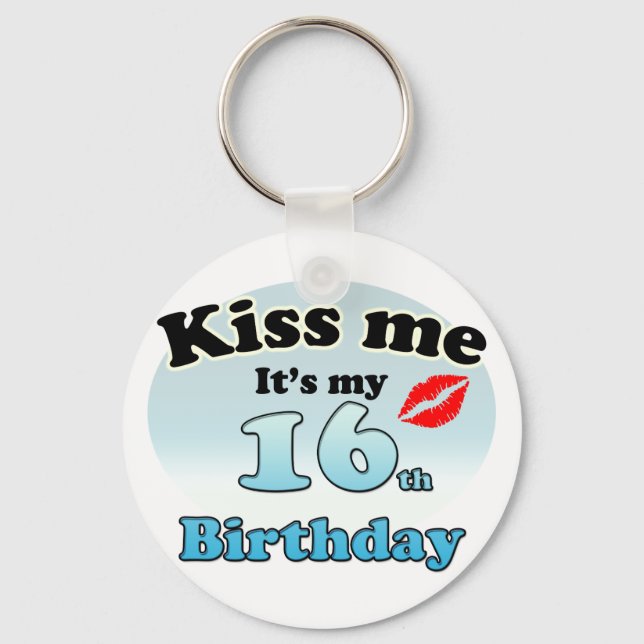 Det är min sextonde födelsedag. nyckelring (Framsida)
