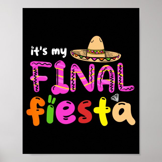Det är min sista Fiesta Mexico Bachelorette Party  Poster (Framsidan)
