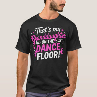 Det är min sondotter på dansgolvet Cheer Gr T Shirt