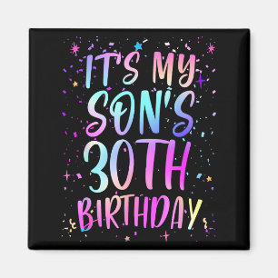 Det är min sons 30-årsdag Färgglad Glad 30 år Magnet