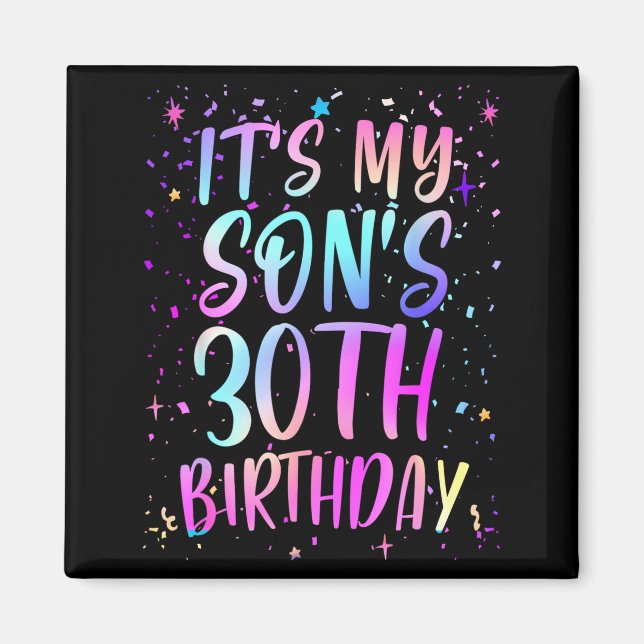 Det är min sons 30-årsdag Färgglad Glad 30 år  Magnet (Framsidan)
