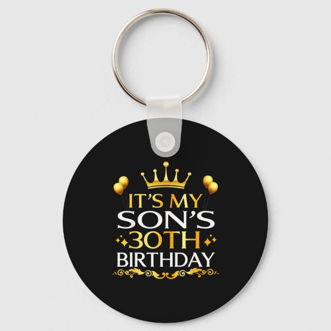 Det är min sons 30-årsdag Grattis på födelsedagen  Nyckelring (Framsida)