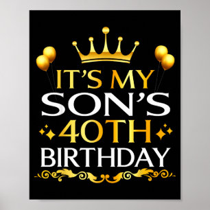 Det är min sons 40-årsdag Grattis på födelsedagen Poster