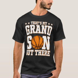 Det är min sonson där ute Basketfarmor T Shirt