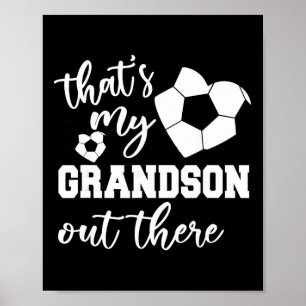 Det är min sonson där ute fotboll farmor mamma poster