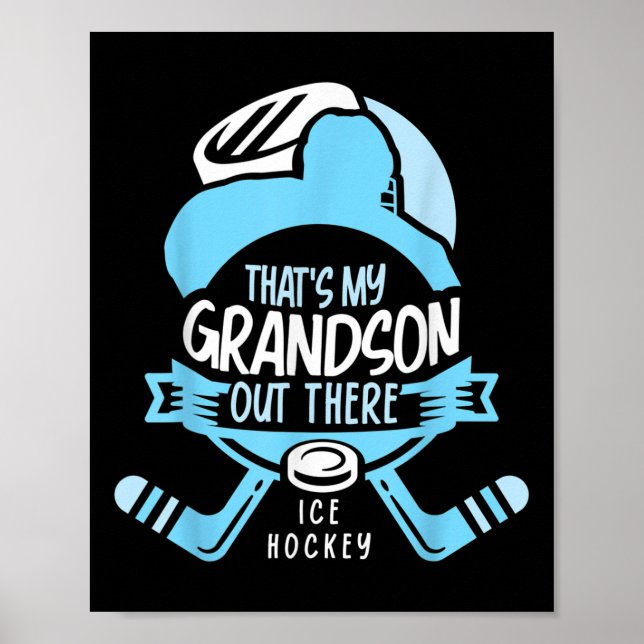 Det är min sonson där ute ishockey idrottsman poster (Framsidan)