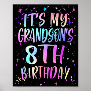 Det är min sonsons 8-års födelsedag Färgglad Glad Poster