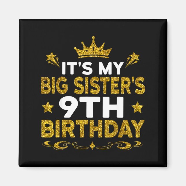 Det är min storesysters 9-årsdag Grattis 9 år  Magnet (Framsidan)