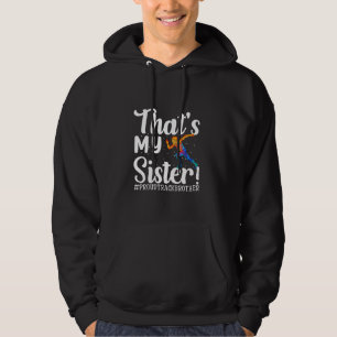 Det är min syster Track Track och Fält Bro Hoodie