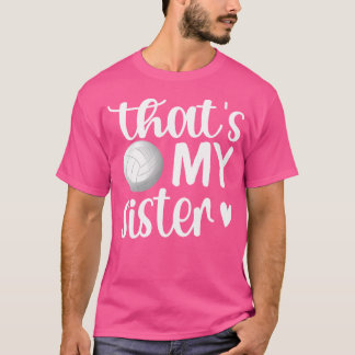 Det är min syster Volleyball Sister Volleyball Bro T Shirt